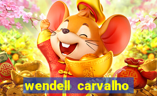 wendell carvalho reclame aqui